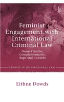 Feminist Engagement with International Criminal Law