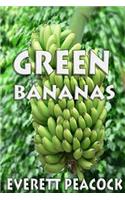 Green Bananas