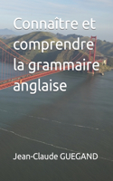 Connaître et comprendre la grammaire anglaise