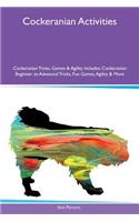 Cockeranian Activities Cockeranian Tricks, Games & Agility Includes