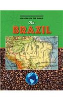 Ola, Brazil: (Countries of the World)