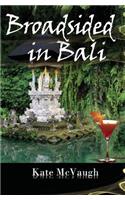 Broadsided in Bali