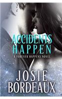 Accidents Happen