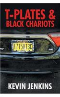 T-Plates & Black Chariots