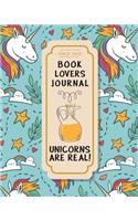Book Lovers Journal - Unicorns Are Real