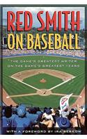 Red Smith on Baseball