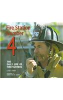 Fire Station Number 4