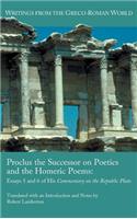 Proclus the Successor on Poetics and the Homeric Poems