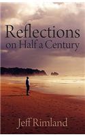 Reflections on Half a Century