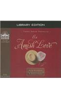 Amish Love (Library Edition)