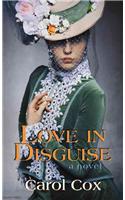Love in Disguise: (Thorndike Christian Mysteries)