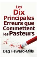 Les dix principales erreurs que commettent les pasteurs