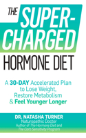 Supercharged Hormone Diet