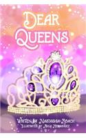 Dear Queens