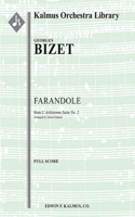 L'Arlesienne Suite No. 2 -- Farandole