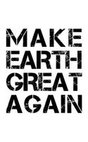 Make Earth Great Again