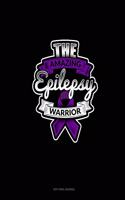 The Amazing Epilepsy Warrior