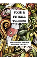 Food & Fitness Tracker Journal and Planner