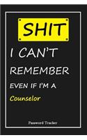 SHIT! I Can't Remember EVEN IF I'M A Counselor