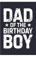 Dad of The Birthday Boy