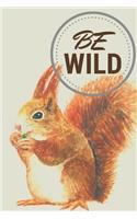 Be Wild