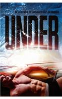 Under: Underwater UFO Story