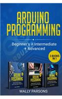 Arduino Programming (3 books in 1)