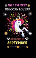 Only The Best Unicorn Lovers Are Born In September