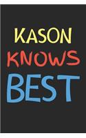 Kason Knows Best