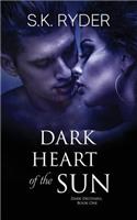 Dark Heart of the Sun