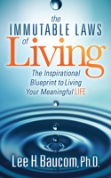 Immutable Laws of Living