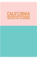 California Vacation Planner