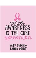 Cancer Awareness Is The Cure: 100 Easy Puzzles in Large Print Cancer Awareness