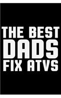The Best Dads Fix ATVs