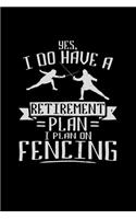 Retirement Plan Fencing