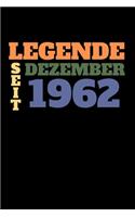 Legende seit Dezember 1962: Liniertes Geburtstag Birthday oder Gästebuch Geschenk liniert - Geburtstags Journal für Männer und Frauen mit Linien