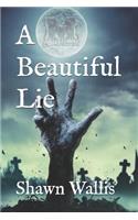 Beautiful Lie