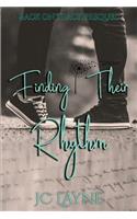 Finding Their Rhythm