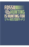Fossil Hunting Is Hunting For History
