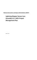 Lightning Mapper Sensor Lens Assembly S.O. 5459: Project Management Plan