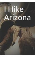 I Hike Arizona