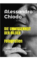 UNWISSENHEIT DER BILDER Fotografien