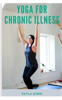 Yoga for Chronic Illness
