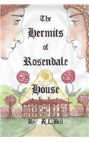 Hermits of Rosendale House