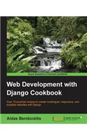 Web Development with Django Cookbook