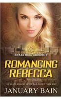 Romancing Rebecca