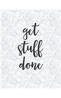 Get Stuff Done: 2019 Dated Weekly Planner with to Do Notes & Inspirational Quotes - Subtle Marble