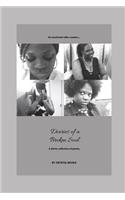 Diaries of a Broken Soul