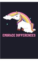 Embrace Differences: Blank Lined Journal to Write in - Ruled Writing Notebook