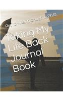 Taking My Life Back Journal Book